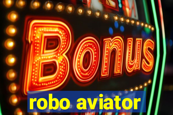 robo aviator